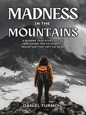 cover image of Madness In the Mountains
